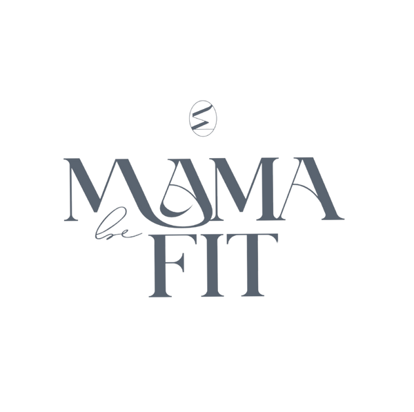 Mama Be Fit